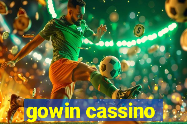 gowin cassino